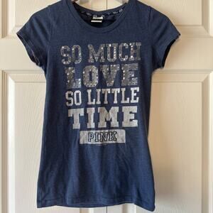 Vintage - Victoria’s Secret PINK Bling Top SO MUCH LOVE SO LITTLE TIME - S